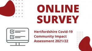 Hertfordshire Covid-19 Community Impact Assessment 2021/22